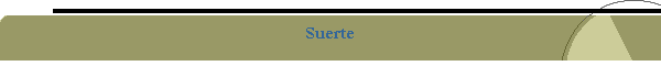 Suerte